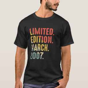 Limitierte Auflage März 2007 Geburtstag T-Shirt
