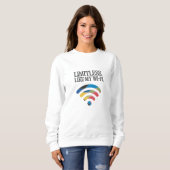 Limitlos. Wie mein Wi-Fi Sweatshirt (Vorne ganz)