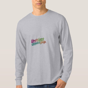 Limitlose Führung" T-Shirt