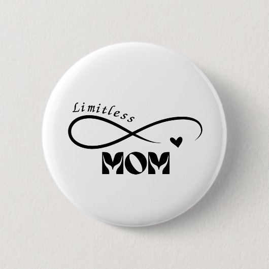 Limitlose Mama Moderner T - Shirt für die Muttersp Button (Vorderseite)