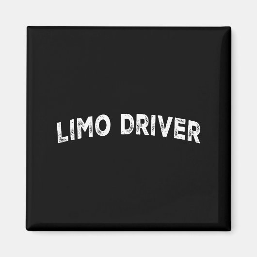 Limo Driver  Magnet (Vorne)
