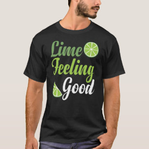 Limon Feelin' Good Fruchtsommer Tequila T-Shirt