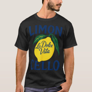 Limoncello La Dolce Vita Italienischer Zitronensti T-Shirt