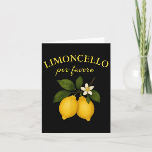Limoncello pro Lieblings-Shirts für Frauen Spaß Karte