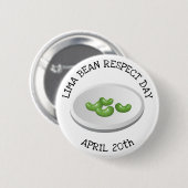 Limoner Bean Respect Day 20. April Button (Vorne & Hinten)