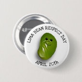 Limoner Bean Respect Day 20. April Button (Vorne & Hinten)