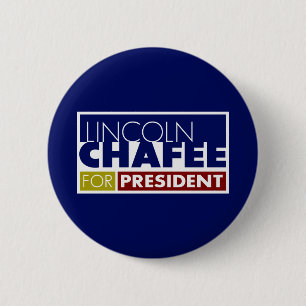 Lincoln Chafee für Präsidenten V1 Button