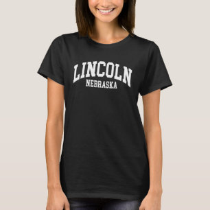 Lincoln Nebraska Us Uni Schriftart Proud American  T-Shirt