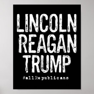 Lincoln, Reagan, Trump - Favoritenpräsidenten Poster