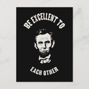 Lincoln - Sei exzellent Postkarte