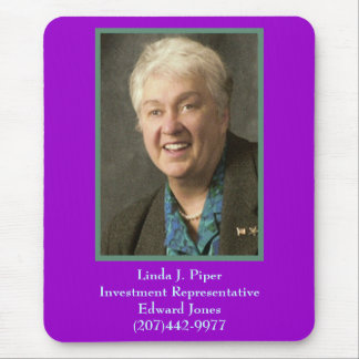 Linda, Linda J. PiperInvestment RepresentativeE… Mousepad