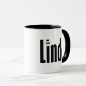 "Linda" Spaß Schwarz-Weiß-Typografie Kunst Tasse (VorderseiteRechts)