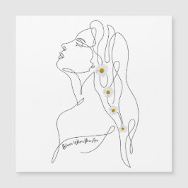 Line Art zeichn der Frau - Bloom, wo Sie sind Magnetkarte