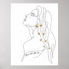 Line Art zeichn der Frau - Bloom, wo Sie sind Poster