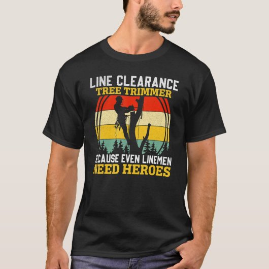 Line Clearance Tree Trimmer Arborist Tree Cutter L T-Shirt (Vorderseite)