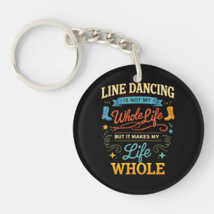 Line Dance-Geschenk für Tänzer fürs ganze Leben Schlüsselanhänger