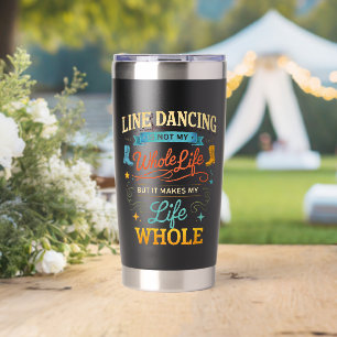 Line Dance-Geschenk für Tänzer fürs ganze Leben Thermobecher