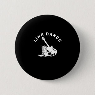 Line Dance Line Dancing Country Western Music Gift Button