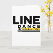 LINE DANCE MEIN SUPERPOWER KARTE (Gelbe Blume)