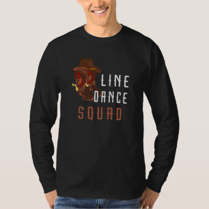 Line Dance Squad Line Dancing Western Crew Dance T T-Shirt