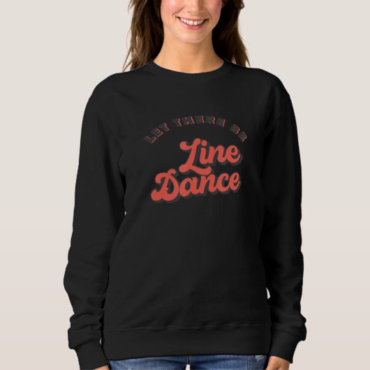 Line Dance Sweatshirt (Vorderseite)