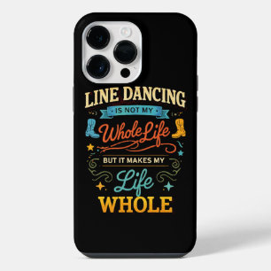 Line Dance Tänzer Geschenk für Tanz für Lebenszeit iPhone 14 Pro Max Hülle