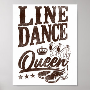 Line Dance Teacher Queen Line Dance Queen Poster