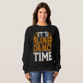 Line Dance Time Line Dance Line Dancing Western Da Sweatshirt (Vorne ganz)