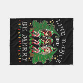 Line Dance und sei froh Weihnachten Elf tanzen Hol Fleecedecke (Vorderseite (Horizontal))