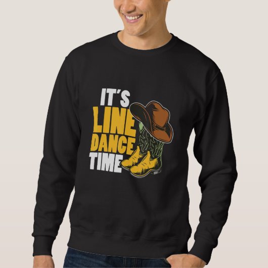 Line Dance Western Country Boots Hat Line Dan Sweatshirt (Vorderseite)