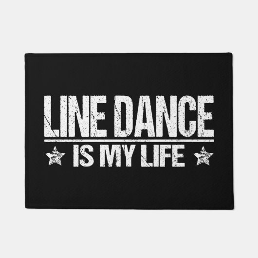 Line Dance Western dance is my life Fußmatte (Vorderseite)