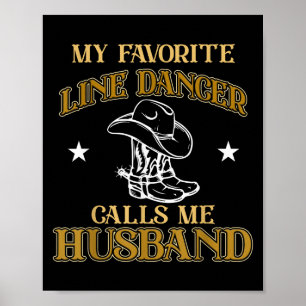 Line Dancer nennt "Husband Dancing Teacher Dance" Poster