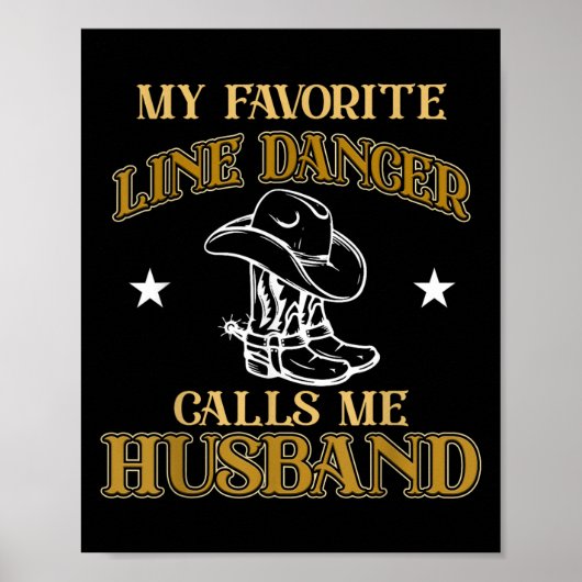Line Dancer nennt "Husband Dancing Teacher Dance" Poster (Vorne)