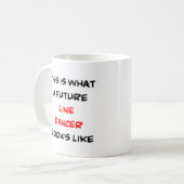 Line Dancer, Zukunft Kaffeetasse (Vorderseite Links)