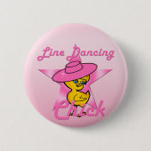 Line Dancing Chick #8 Button (Vorderseite)