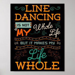 Line Dancing Choreografy Dance Teacher Group Dan Poster