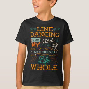 Line Dancing Choreografy Dance Teacher Group Dan T-Shirt
