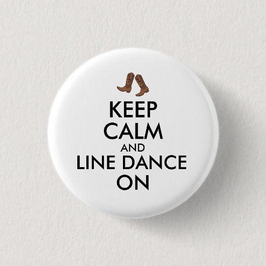 Line Dancing Geschenk Behalten Calm Dancer Cowboy Button (Vorderseite)