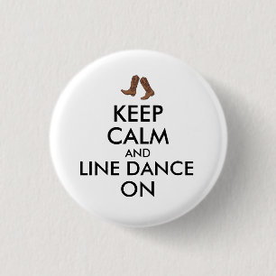 Line Dancing Geschenk Behalten Calm Dancer Cowboy  Button
