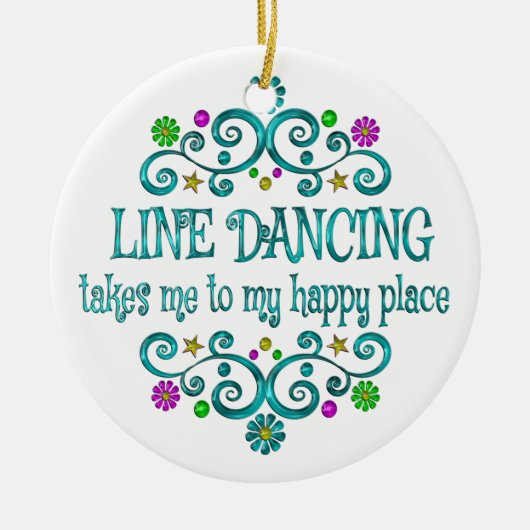 Line Dancing Happy Place Keramik Ornament (Vorne)