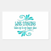 Line Dancing Happy Place Rechteckiger Aufkleber (Vorderseite)