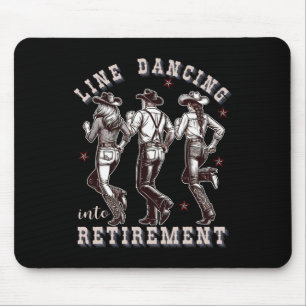 Line Dancing in Retirement Western Cowboy Cowgir Mousepad