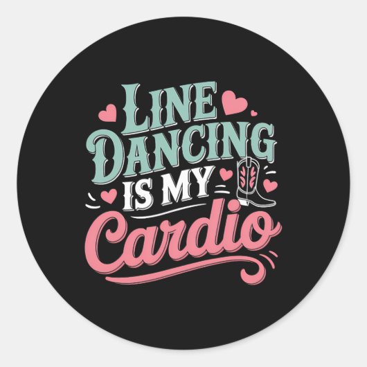 Line Dancing ist mein Cardio Line Tanz Land Runder Aufkleber (Vorderseite)