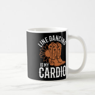 Line Dancing ist mein Cardio Line Tänzer Country M Kaffeetasse