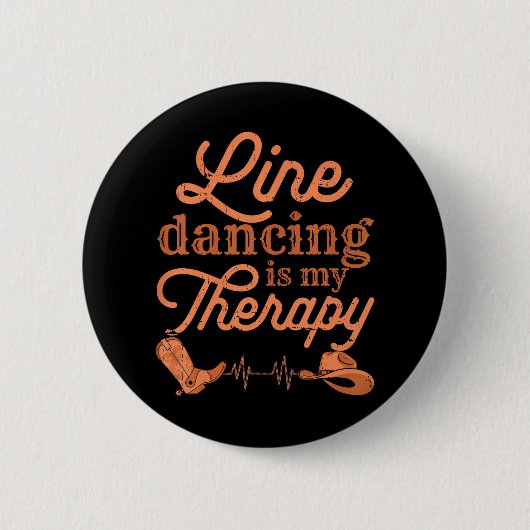 Line Dancing ist meine Therapie Country Music Line Button (Vorderseite)