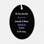 Line Dancing Kings/Queens I Ornament Aus Metall (Vorderseite links)