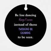 Line Dancing Kings/Queens I Ornament Aus Metall (Vorderseite)