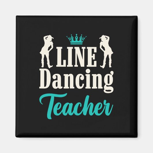 Line-Dancing-Lehrerin Magnet (Vorne)