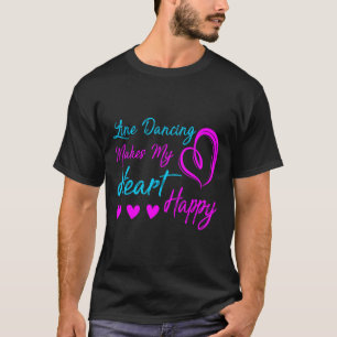 Line Dancing macht meinen Heart Happy Line Tanz 2 T-Shirt