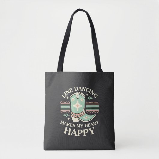 Line Dancing Makes My Heart Tasche (Vorderseite)